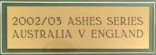 Load image into Gallery viewer, Australia v England 2002/03 Ashes Series Teams Signed Cricket Bat Display