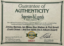 Load image into Gallery viewer, COLD CHISEL - JIMMY BARNES, IAN MOSS, DON WALKER &amp; PHIL SMALL Signed “the live tapes Vol.5” Album Insert Display
