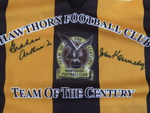 Load image into Gallery viewer, Unframed GRAHAM ARTHUR &amp; JOHN KENNEDY Signed “Team of the Century” Hawthorn Jumper
