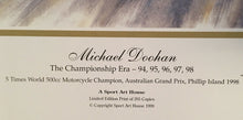 Load image into Gallery viewer, MICK DOOHAN Signed &quot;The Championship Era&quot; Print Display
