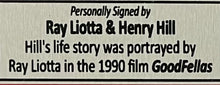 Load image into Gallery viewer, GOODFELLAS - RAY LIOTTA &amp; HENRY HILL Signed Poster &amp; Photo Collage Display
